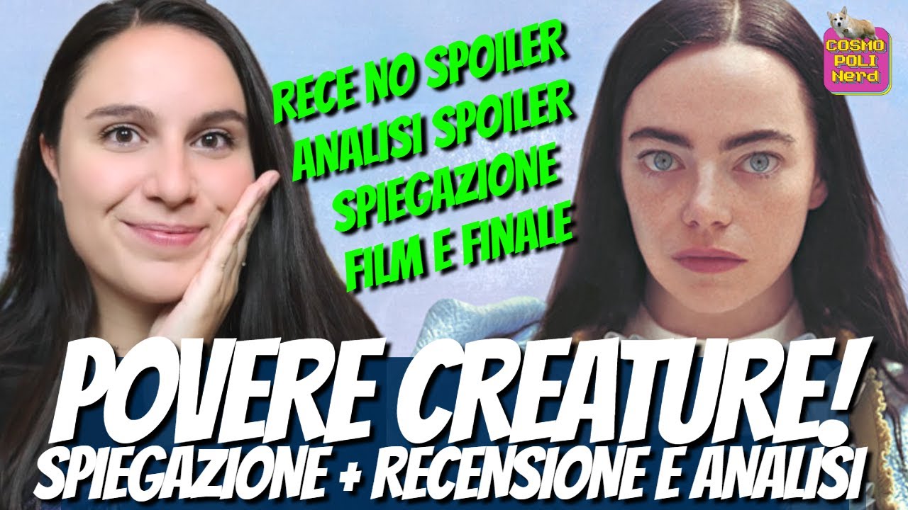 POVERE CREATURE SPIEGATO! RECENSIONE NO SPOILER + ANALISI SPOILER + SPIEGAZIONE FINALE