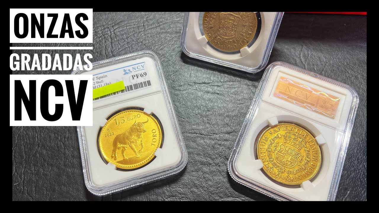 ONZAS de ORO GRADADAS por NCV