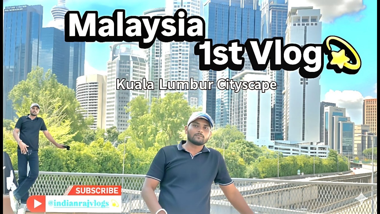 Malesia 1st vlog