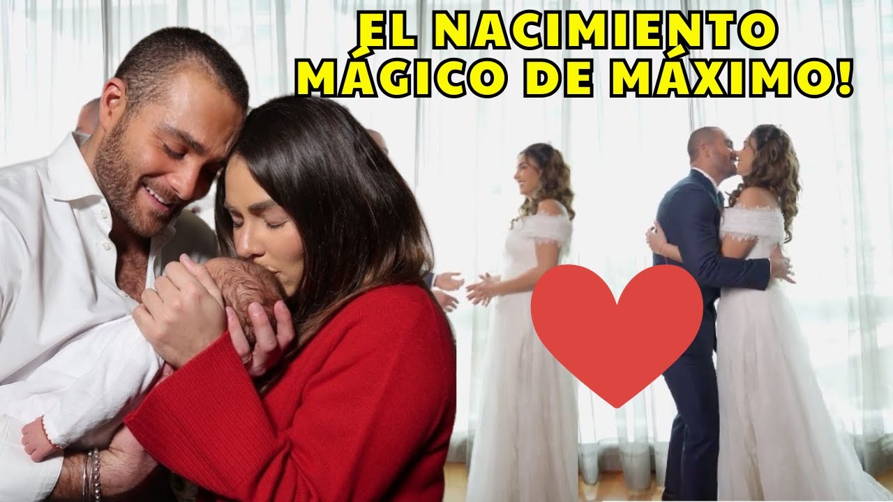 ¡Claudia Martín y Carlos Said: El Nacimiento Mágico de Máximo! | VAN HD