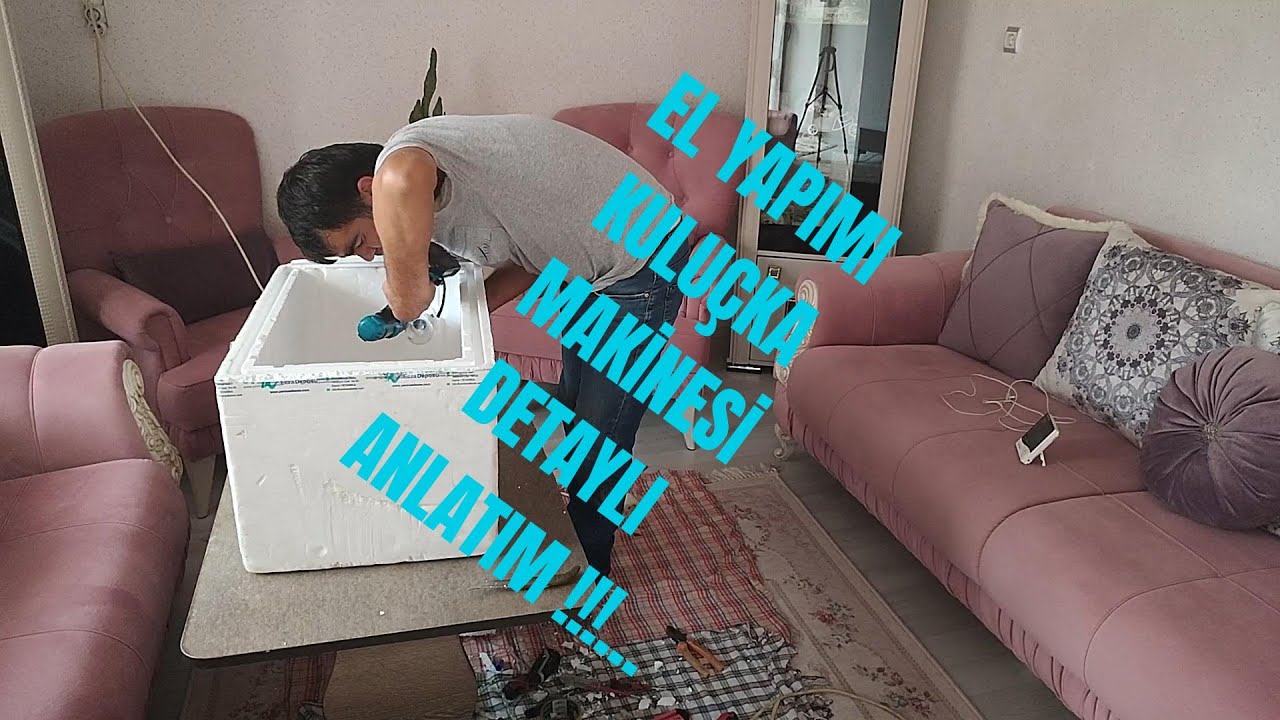 El yapımı kuluçka makinesi yapımı yeni ve detaylı anlatım (15-05-2023)