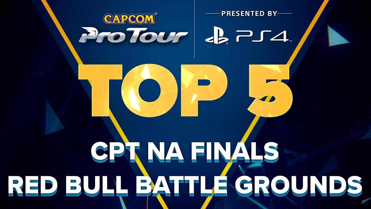 SFV: TOP 5 MOMENTS - CPT NA FINALS RED BULL BATTLE GROUNDS - CPT 2016
