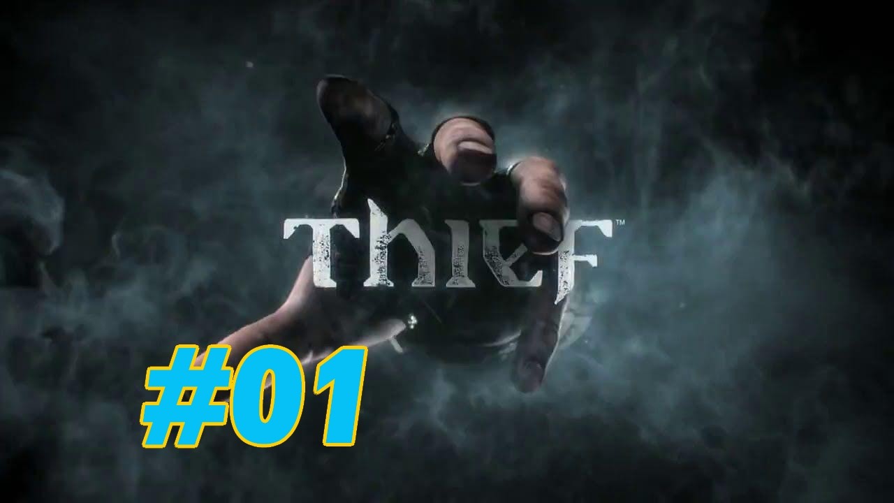 Thief (2014) | Parte 1 - Prólogo e Capítulo 1
