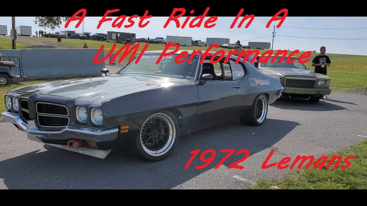 UMI Performance Fast Drive With Dave In A UMI 1972 LeMans