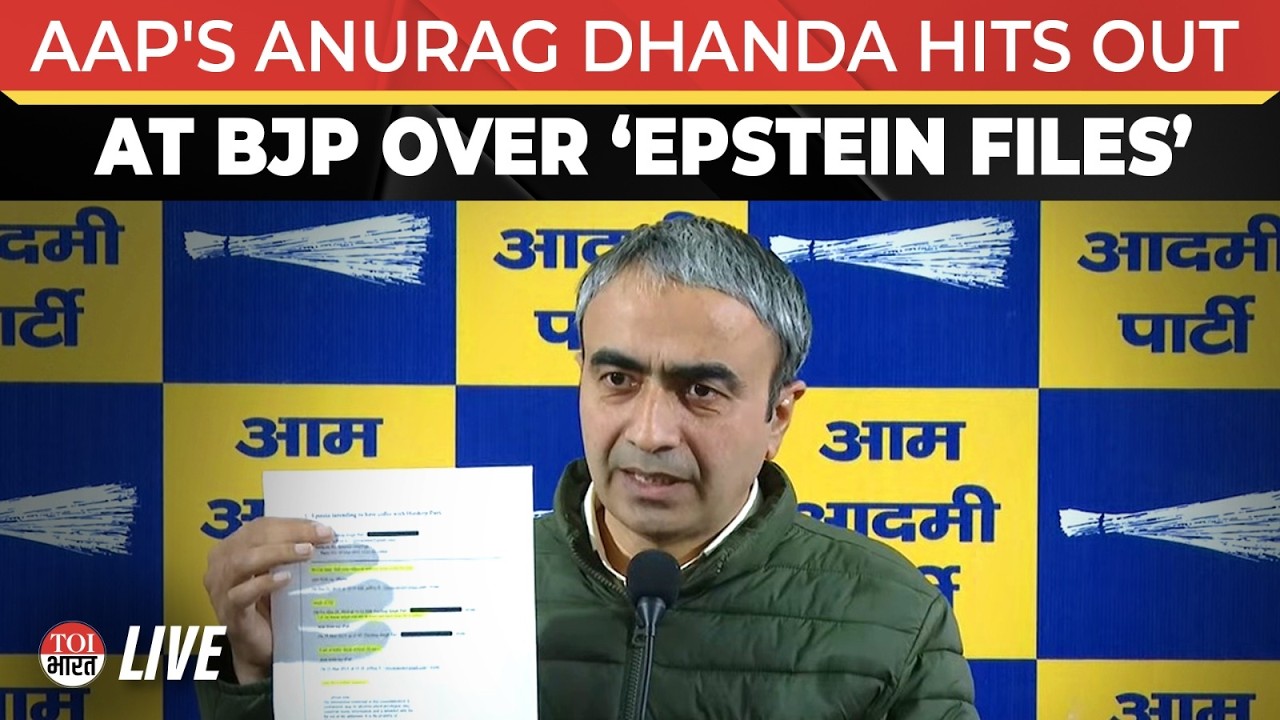LIVE: AAP&rsquo;s Anurag Dhanda Lashes Out At BJP Over &lsquo;Epstein Files&rsquo;