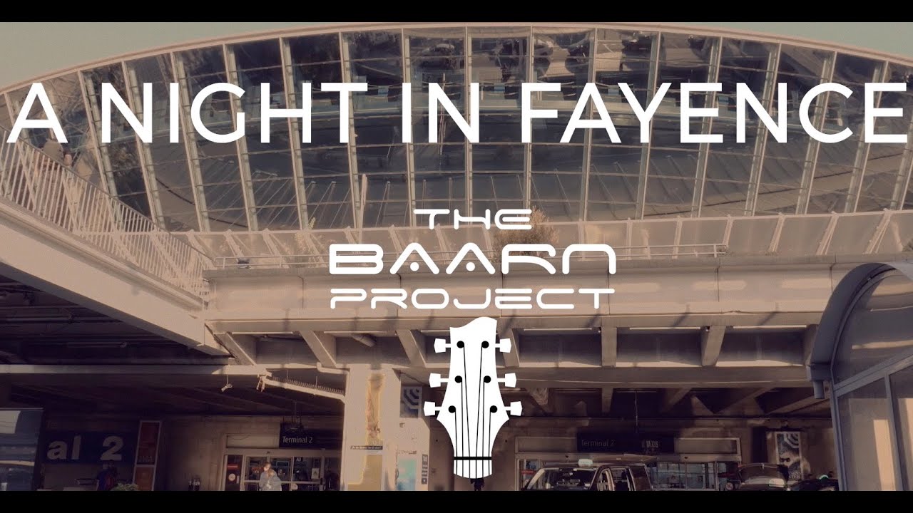 A Night In Fayence with The Baarn Project Live (2021)
