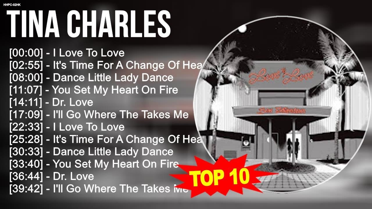 T.i.n.a C.h.a.r.l.e.s 2023 MIX ~ Top 10 Best Songs - Greatest Hits - Full Album 2023