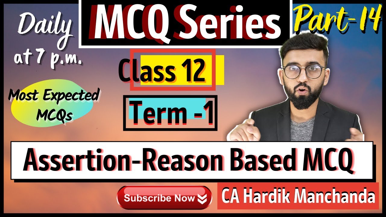 Assertion & Reason Based MCQs | Class 12 | Accounts | Change in PSR Mcq | Term-1 | Chapter 4 | MCQs