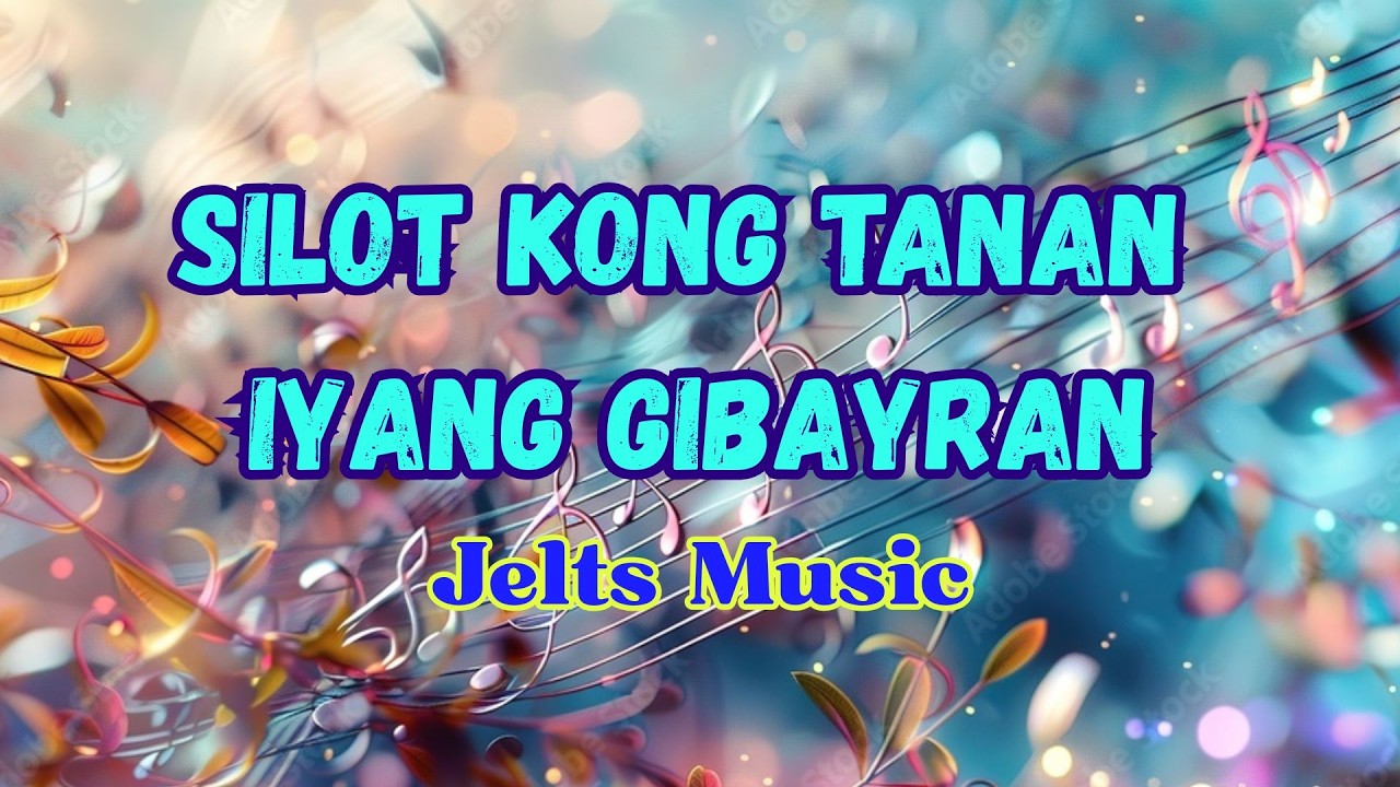 Silot Kong Tanan Iyang Gibayran (Jesus paid it all)