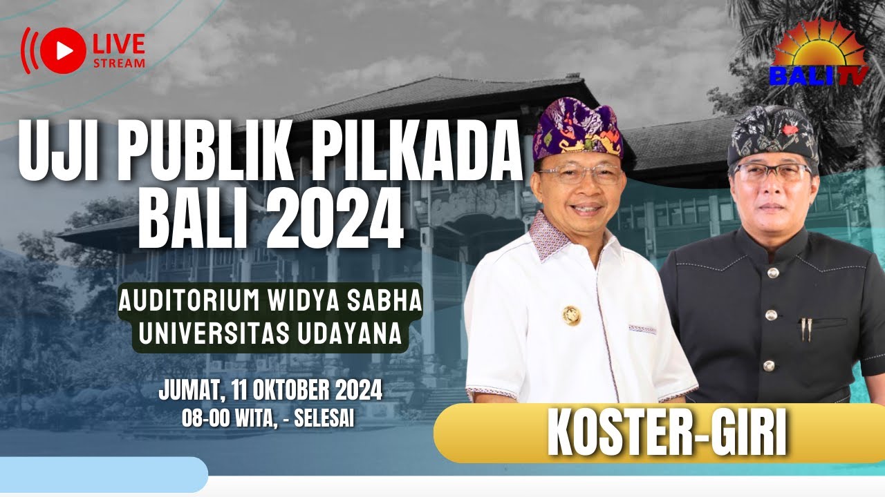 🔴 [LIVE] UJI PUBLIK PILKADA BALI 2024