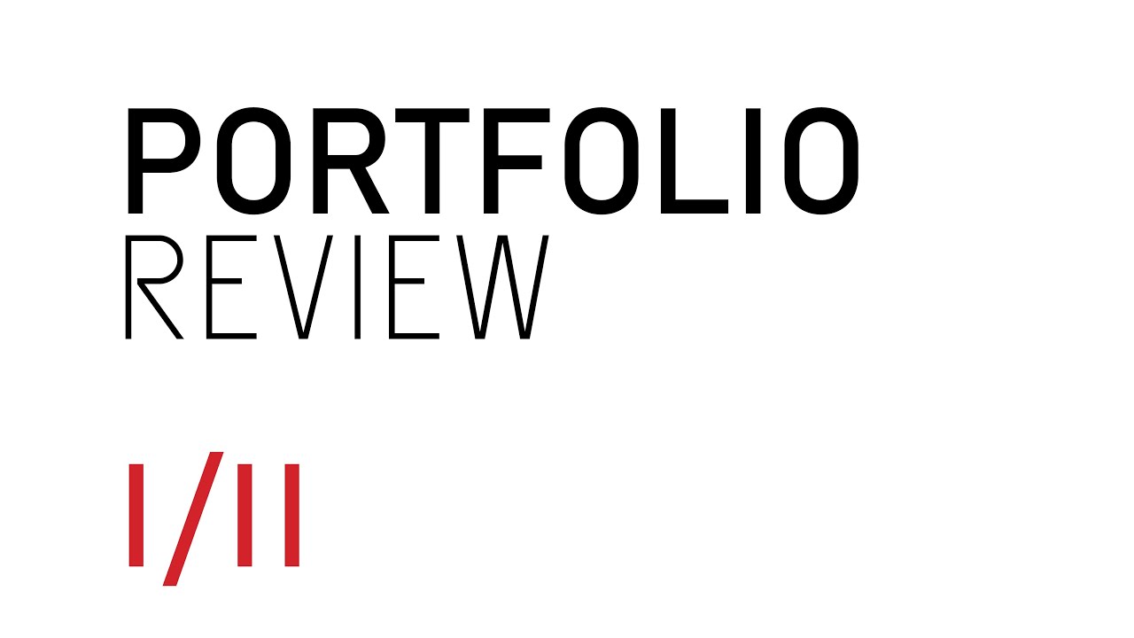 Portfolio Review - Part 1