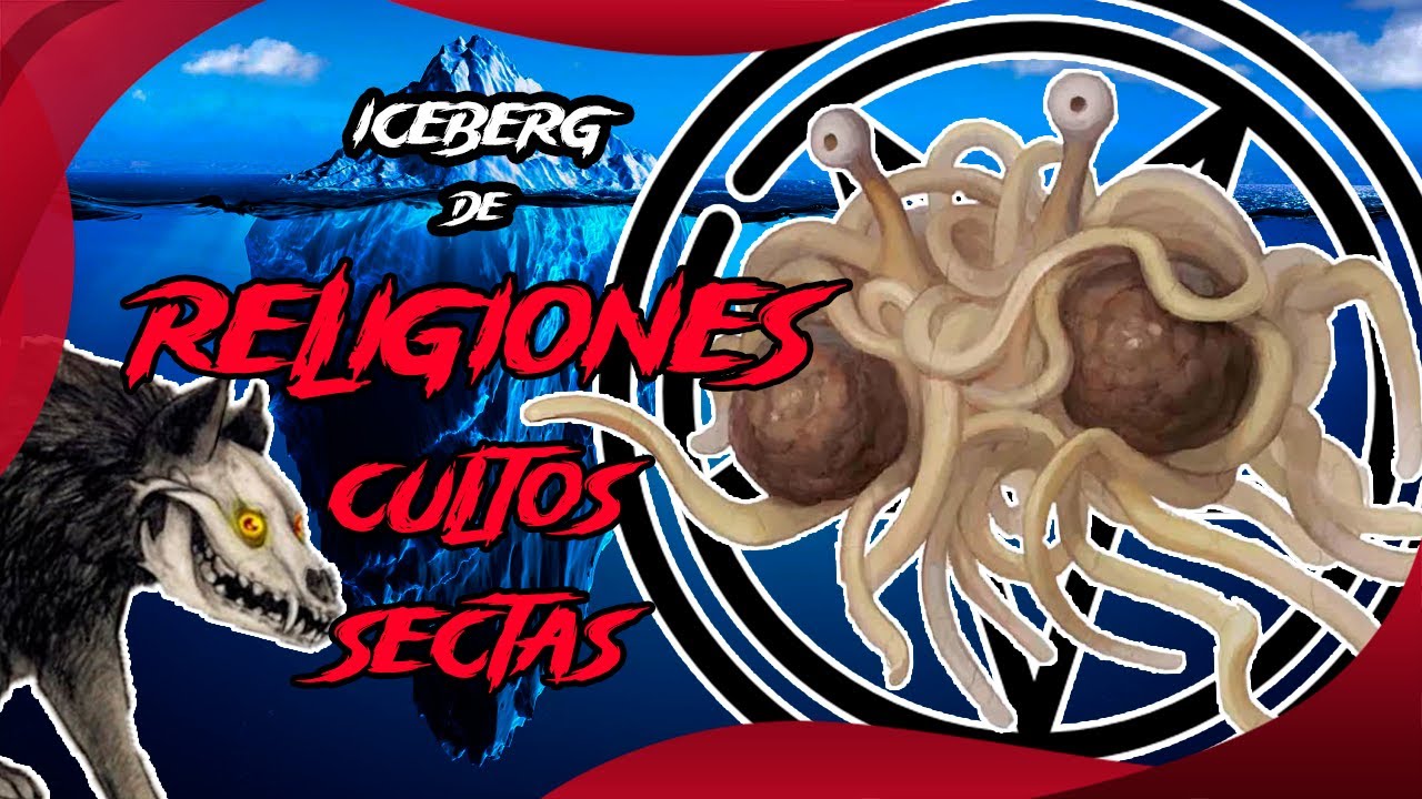 ICEBERG de RELIGIONES, CULTOS y SECTAS | Marckai