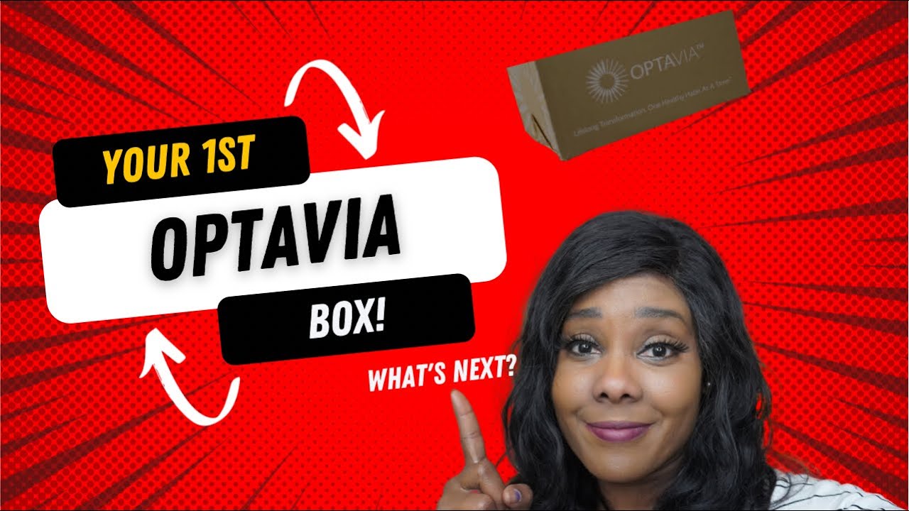 7 things to do when you get your first OPTAVIA 5 & 1 box!