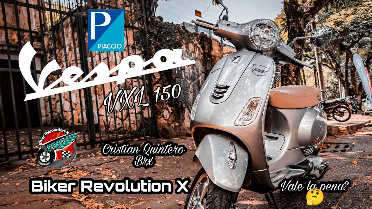 🚨 Vespa 150 VXL! 🛵 | Un Clásico muy moderno 🎬 Vale lo que cuesta?✖️ Review | Biker Revolution X