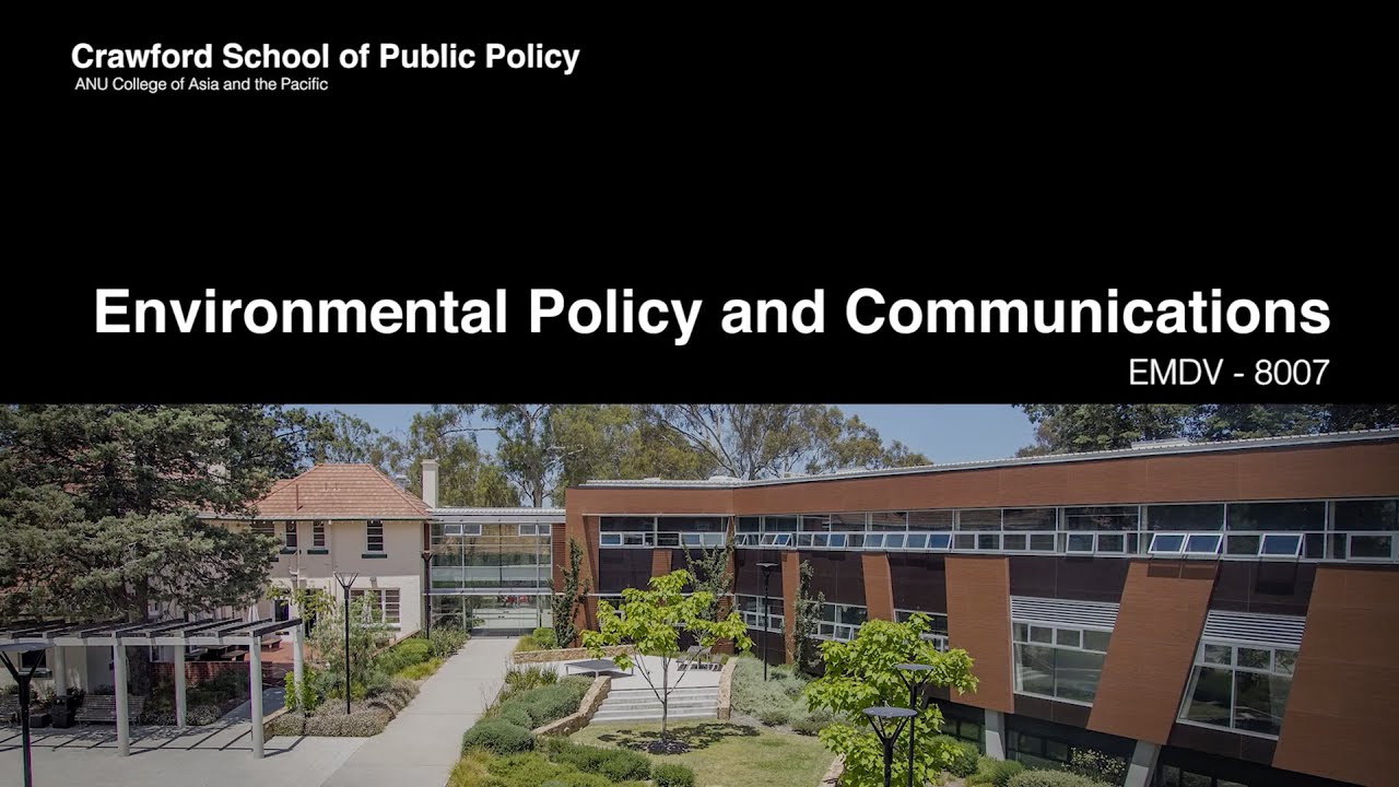 Environmental Policy and Communications - EMDV8007