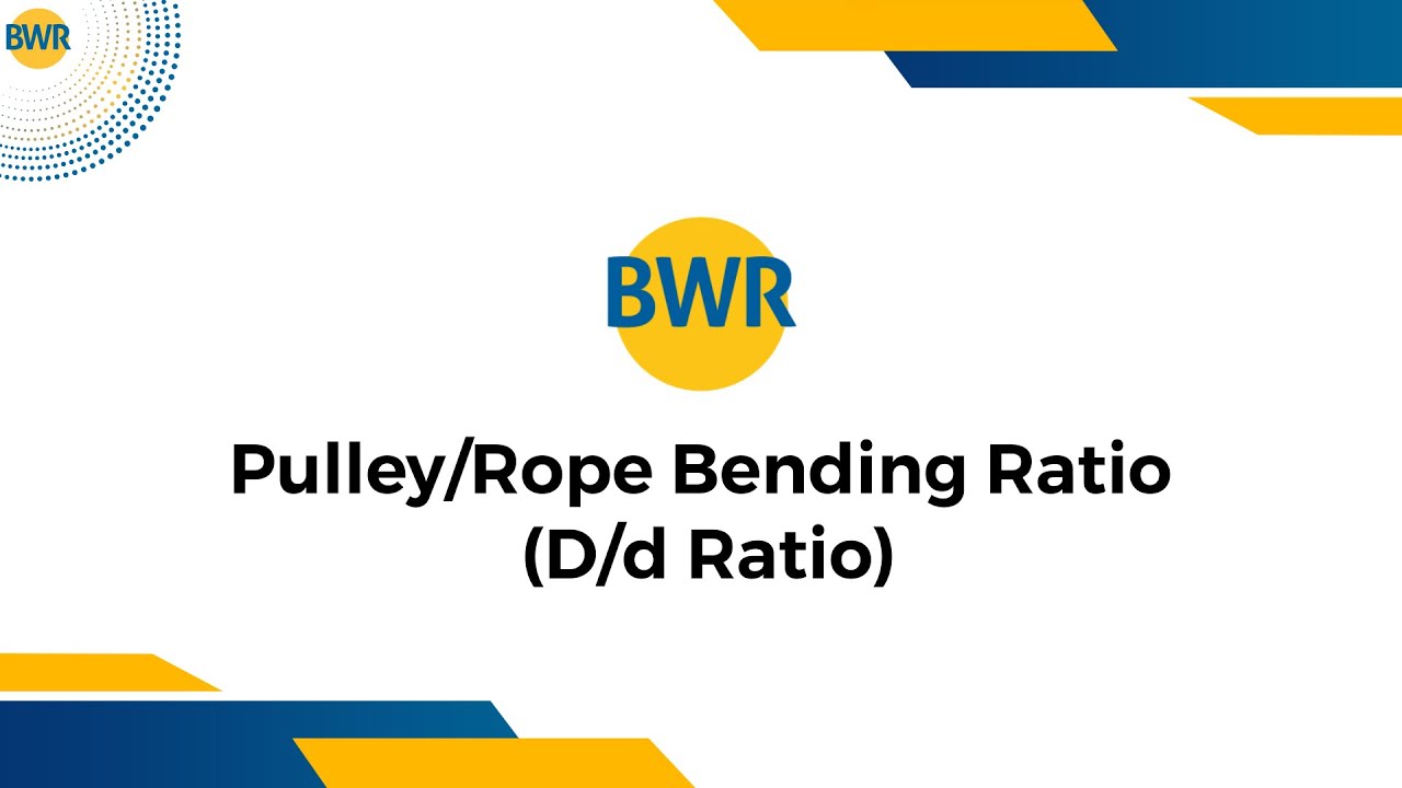 Pulley Rope Bending Ratio (D/d Ratio)