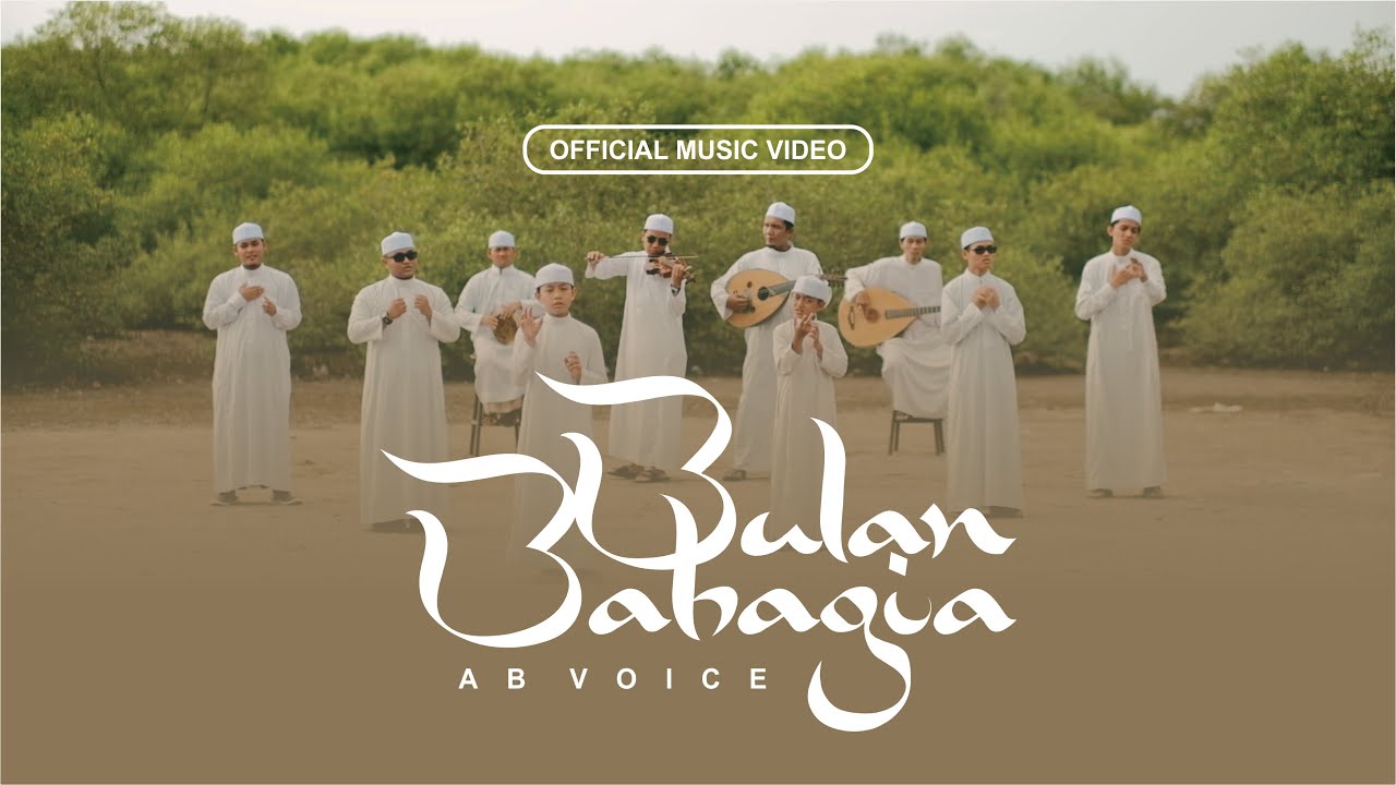AB Voice - Bulan Bahagia (Official Music Video)