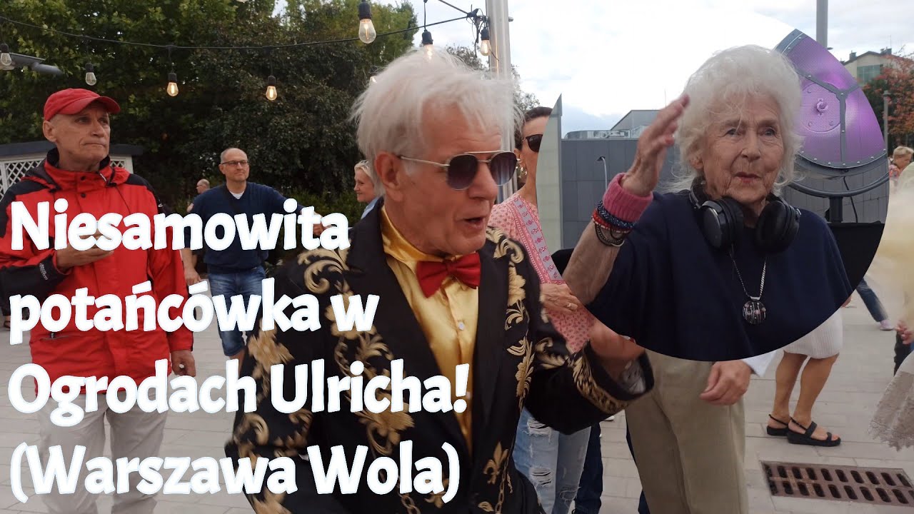 Niesamowita potańc&oacute;wka w Ogrodach Ulricha! (Warszawa Wola)