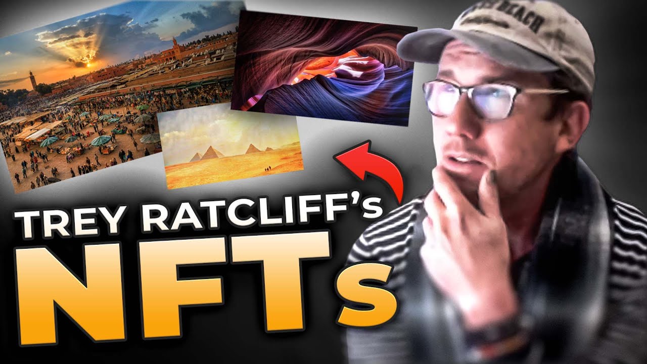 Learning About NFT Photography With Trey Ratcliff
