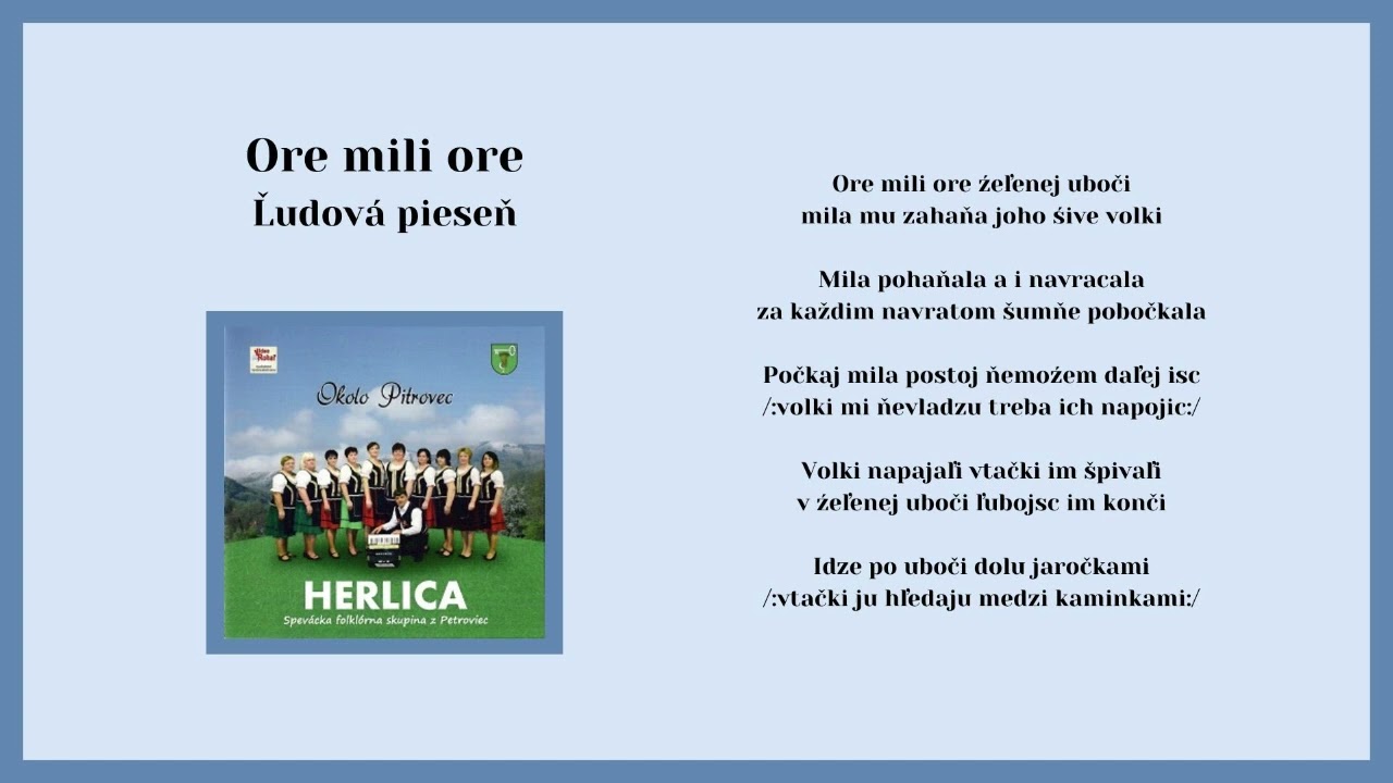 HERLICA, Ore mili ore, ľudová, VIDEOROHAL
