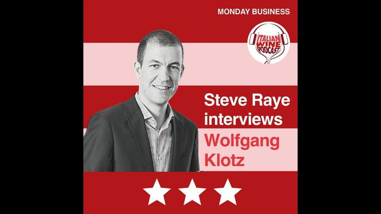 Ep. 1024 Wolfgang Klotz | Get US Market Ready With Italian Wine People