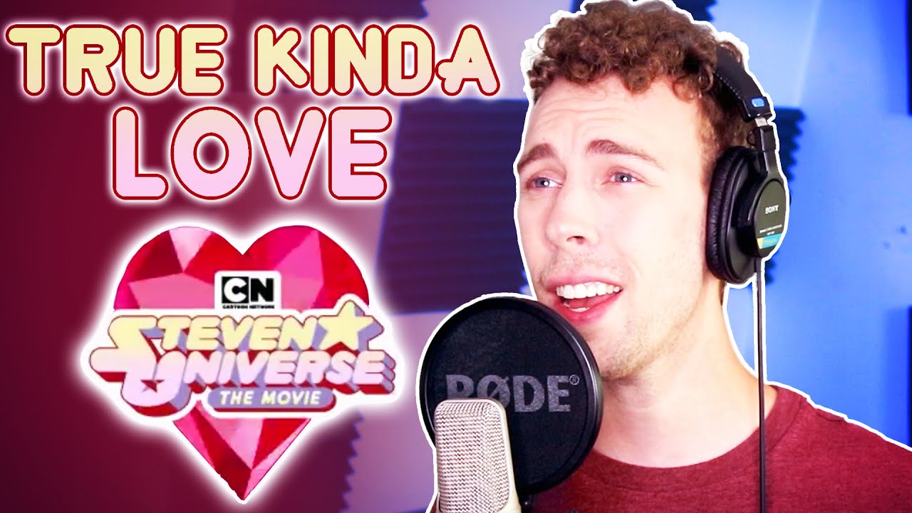 True Kinda Love 💖 ~ Male Cover ~ (Steven Universe The Movie) - Jacob Sutherland
