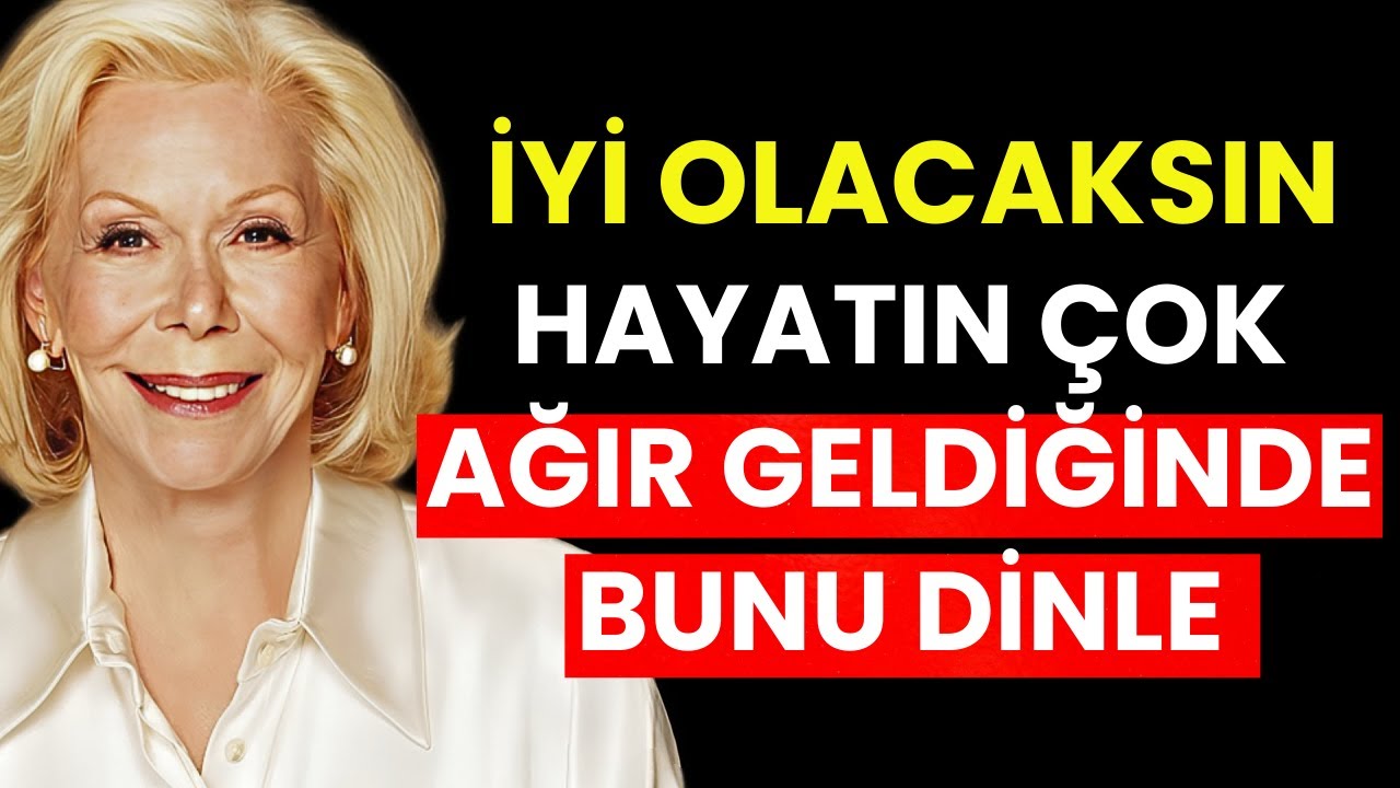 İyi Olacaksın: Zor Günlerde Sizi Destekleyecek Sözler - Louise Hay