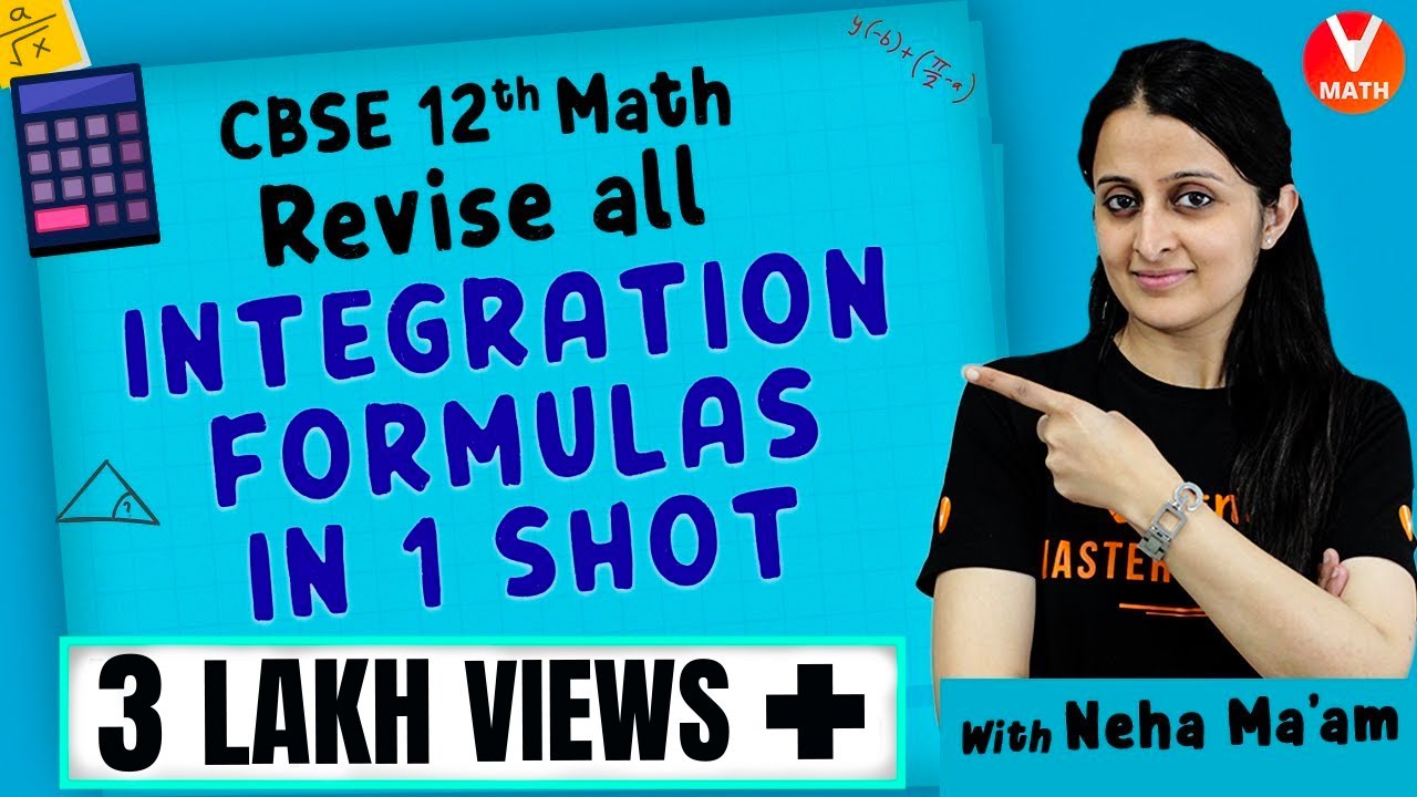 Revise all Integration Formulas (Definite & Indefinite)  in 1 Shot By Neha Ma&rsquo;am | Vedantu  Math