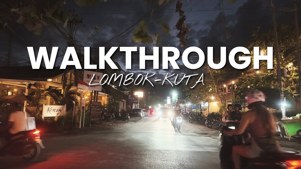 atmospheric walkthrough along coastal town Kuta (Lombok)