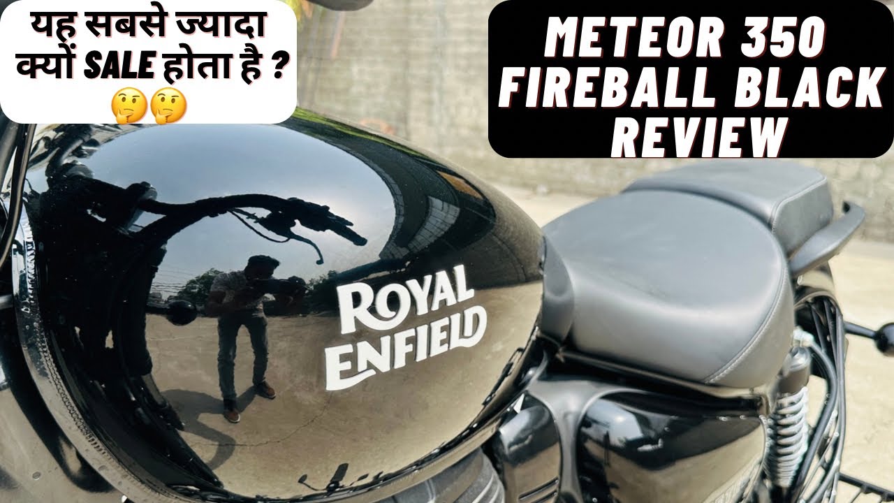 2024 Royal Enfield Meteor 350 Fireball Black Custom Review | Price,EMI & Offers