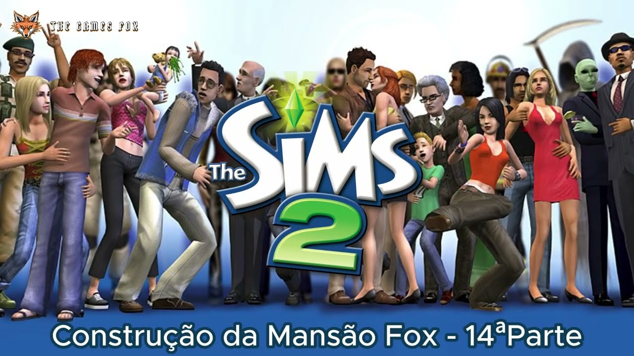 The Sims 2 - Construção da Mansão Fox - 14ªParte
