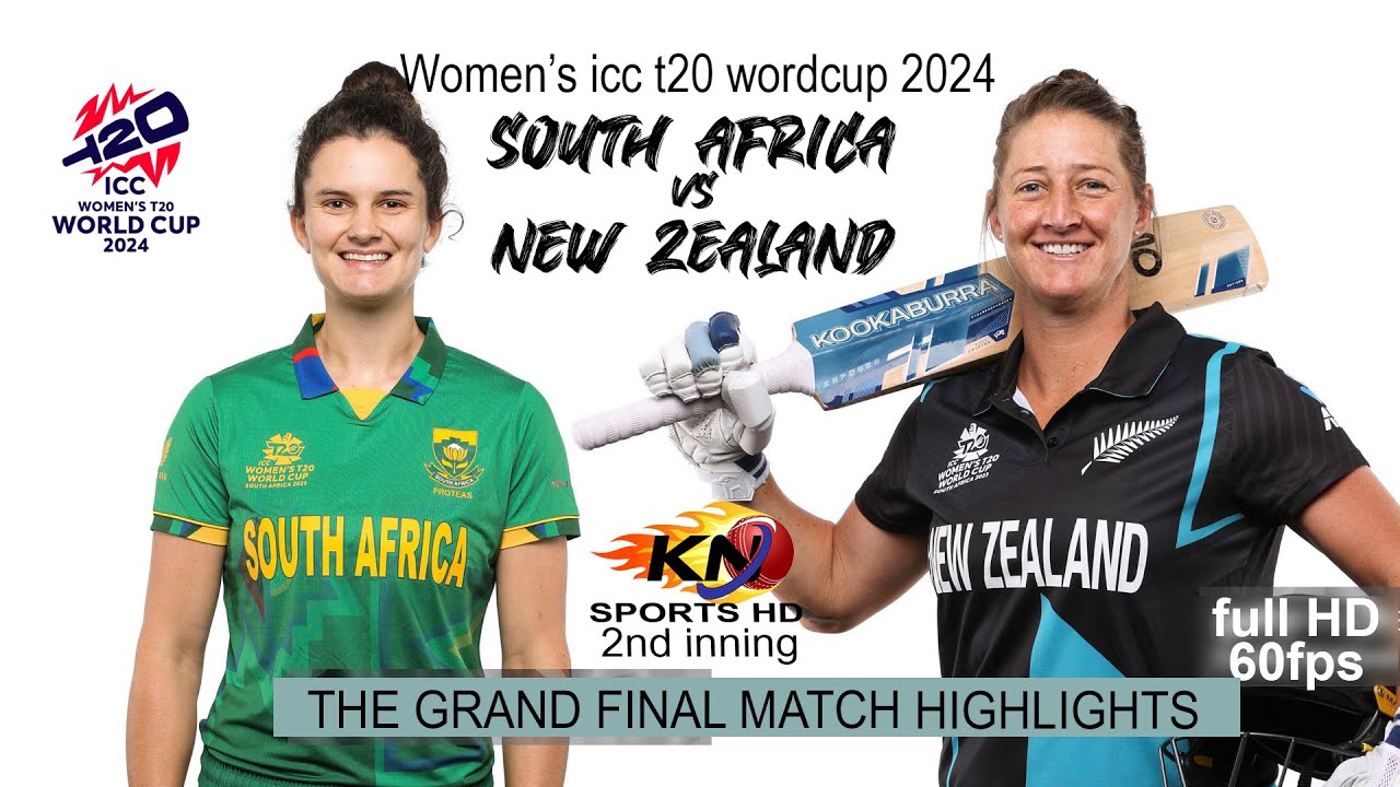 SA-W vs NZ-W icc women t20, 2024 final highlights part ii, 1st Inning HD 60fps