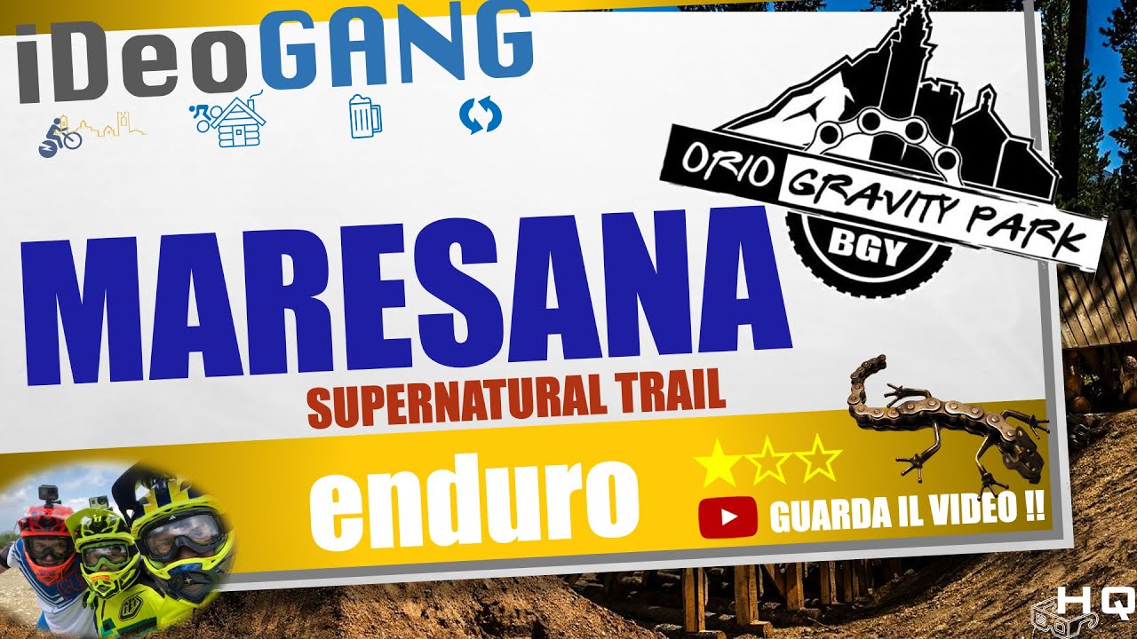 MARESANA supernatural trail @ ORIO gravity park