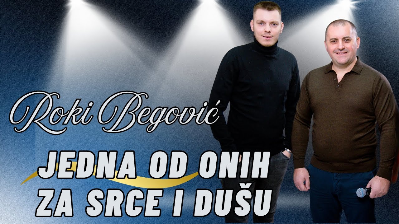 ROKI BEGOVIC I INTERMEZZO - JEDNA PESMA ZA SRCE I DUSU