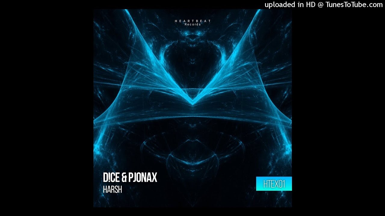 D!CE & PJONAX - HARSH