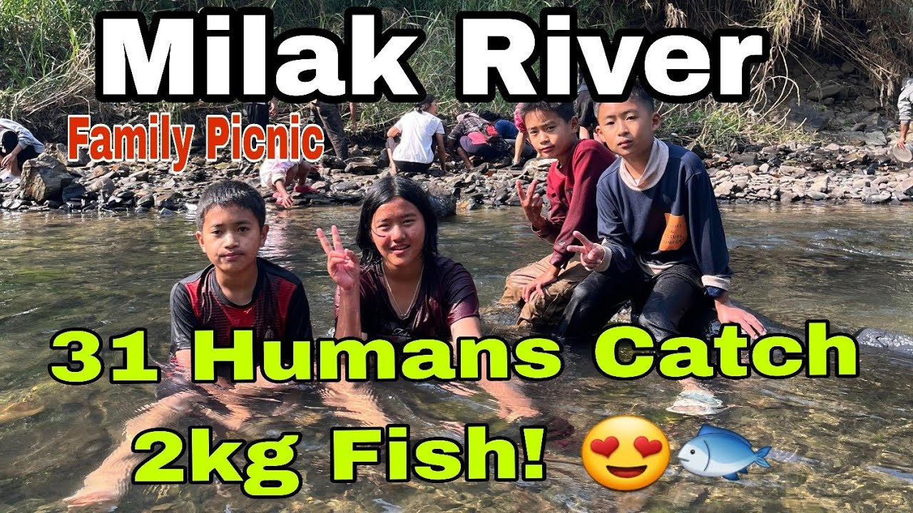 Traditional Fishing picnic in Milak River, Mopungchuket | 31 Family Members Catch 2kg Fish! 😍