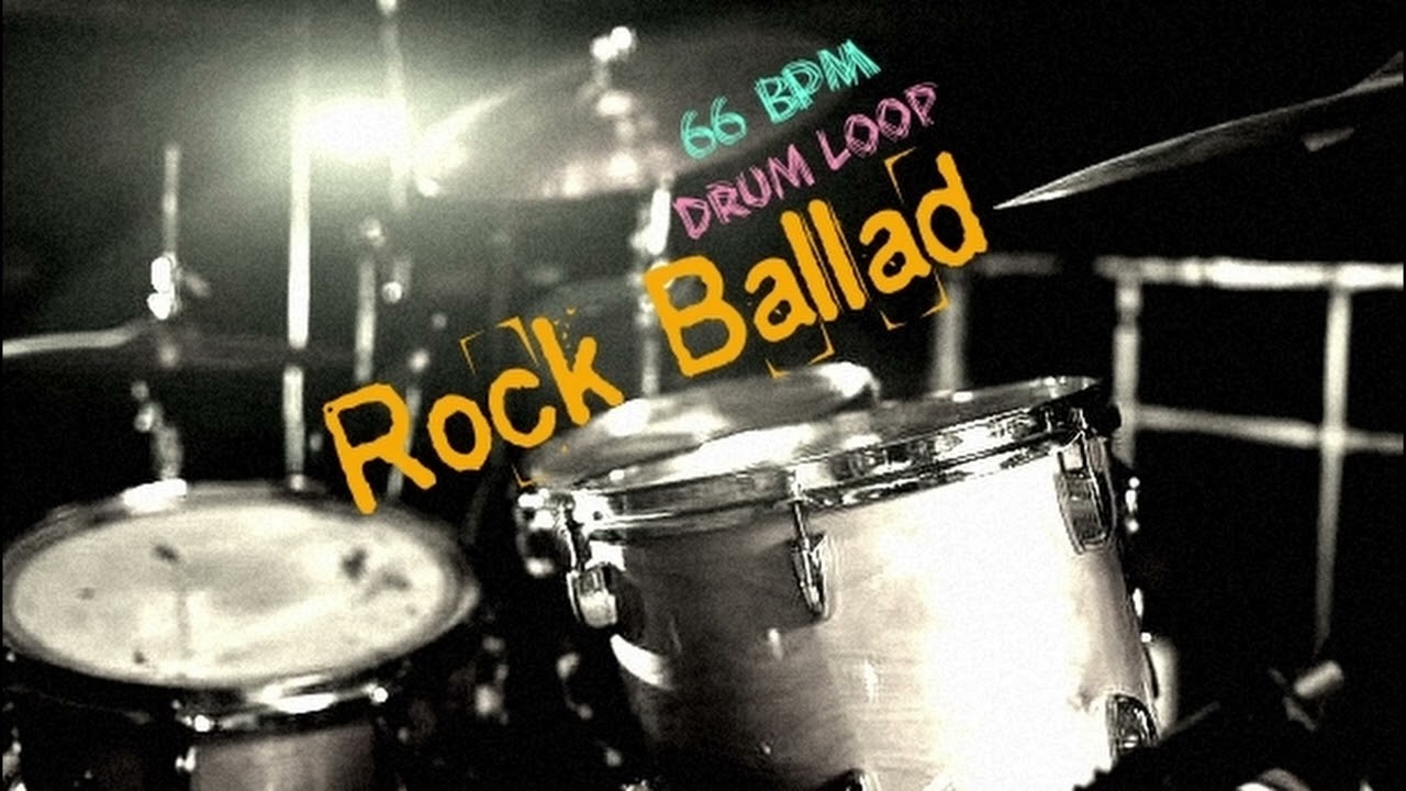 Drum Loop | Rock Ballad | 66 BPM