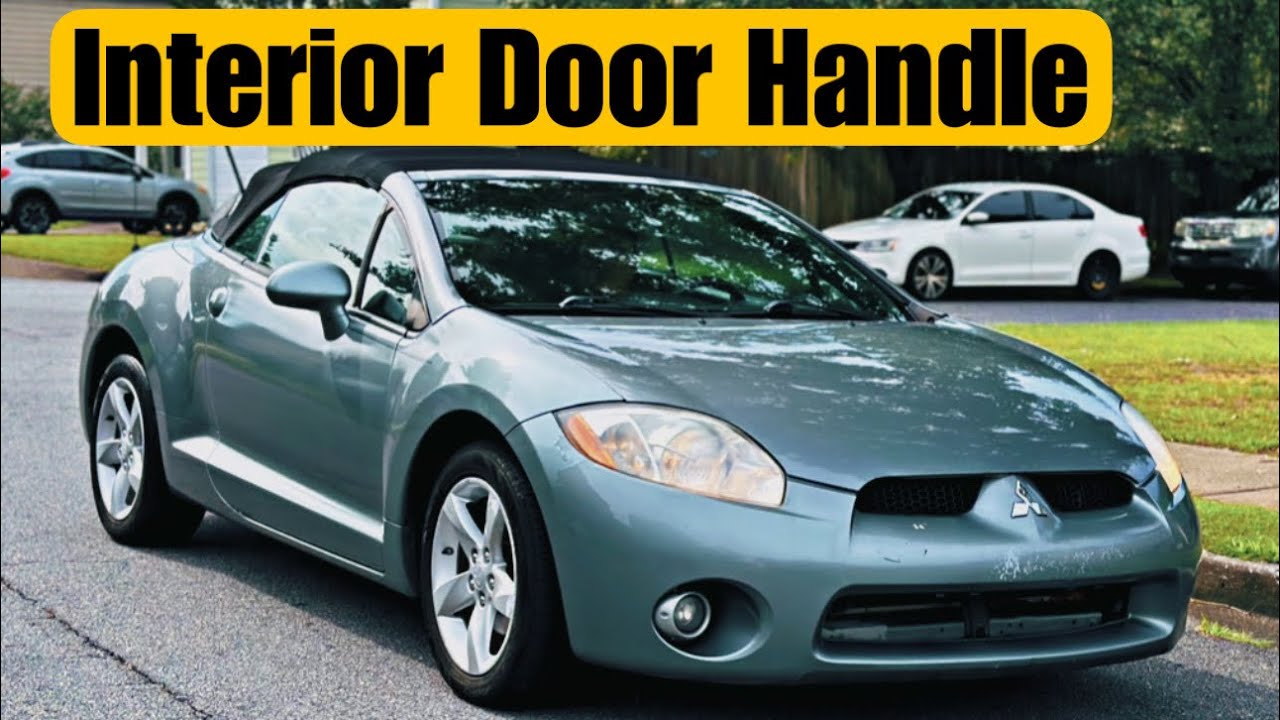 2006-2012 Mitsubishi Eclipse Interior Door Handle / Door Pull Replacement