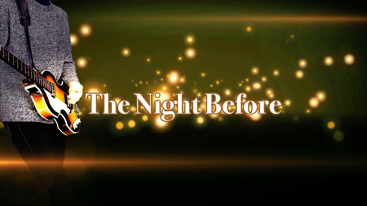 The Night Before - The Beatles karaoke cover