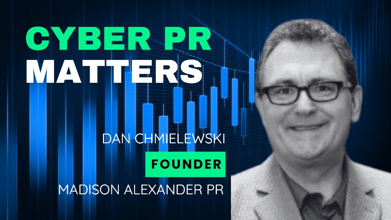 Why Cyber PR Still Matters — And How Founders Build Real Market Credibility