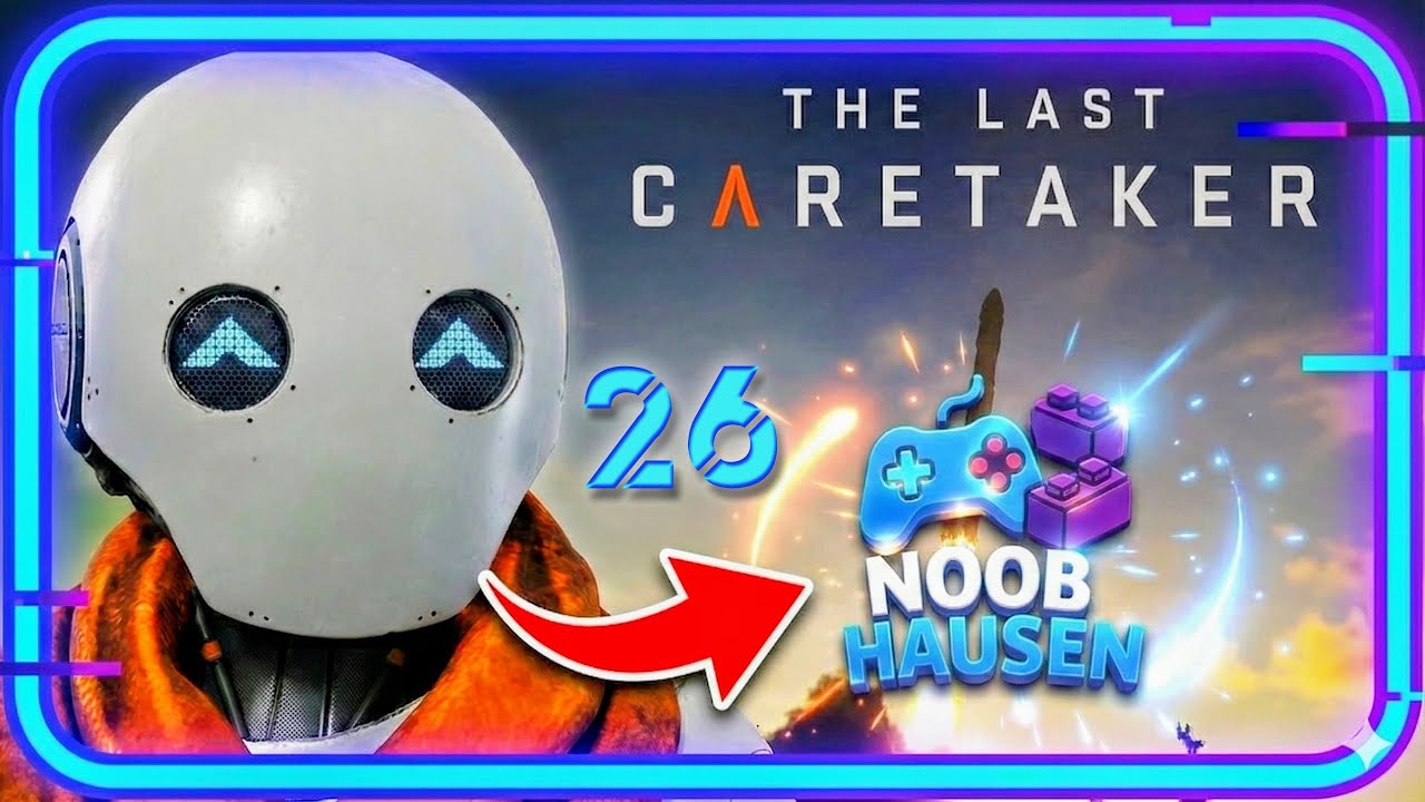 The last Caretaker #26