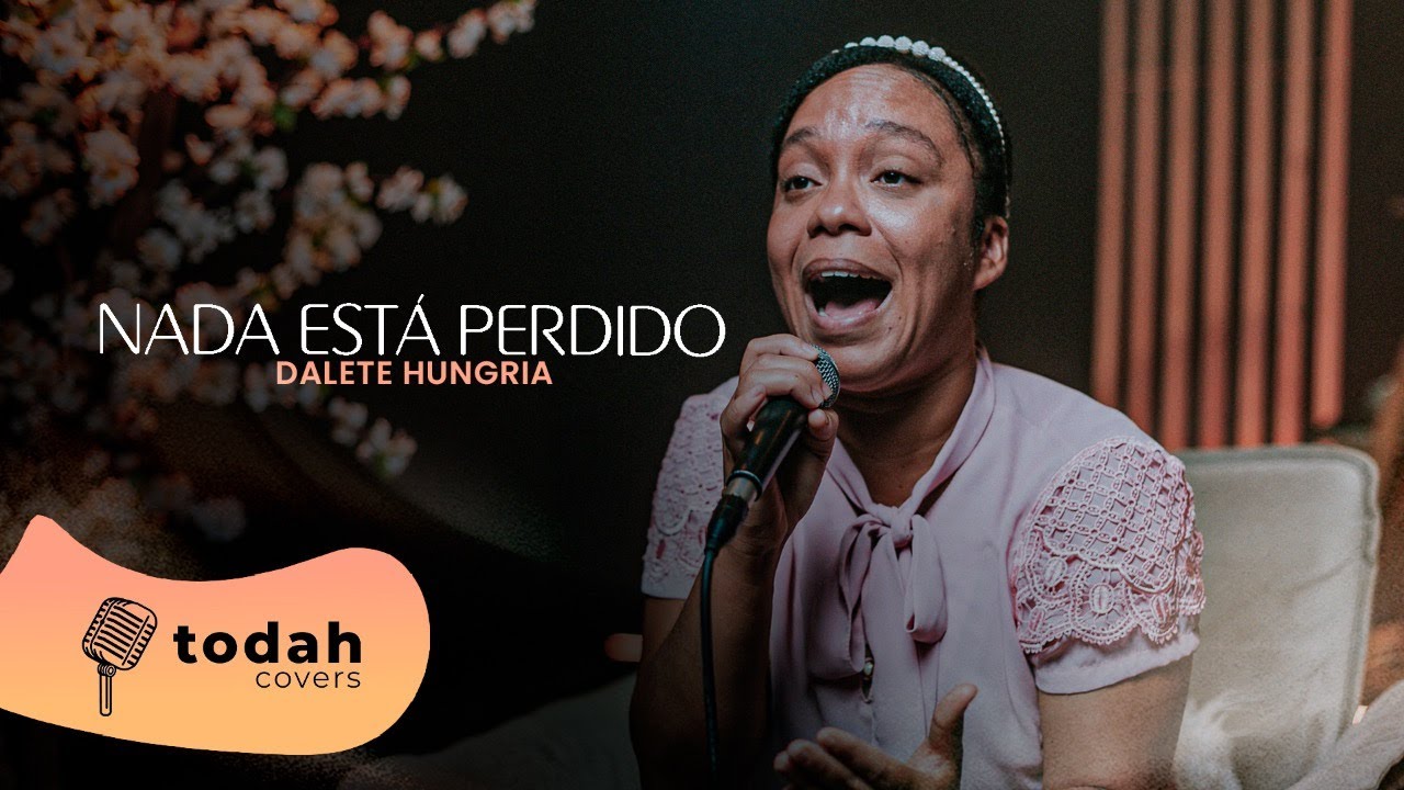 Dalete Hungria | Nada Está Perdido [Cover Leidy Lair]