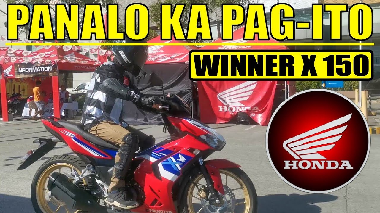 PANALO KA PAG-ITO | Honda Winner X 150