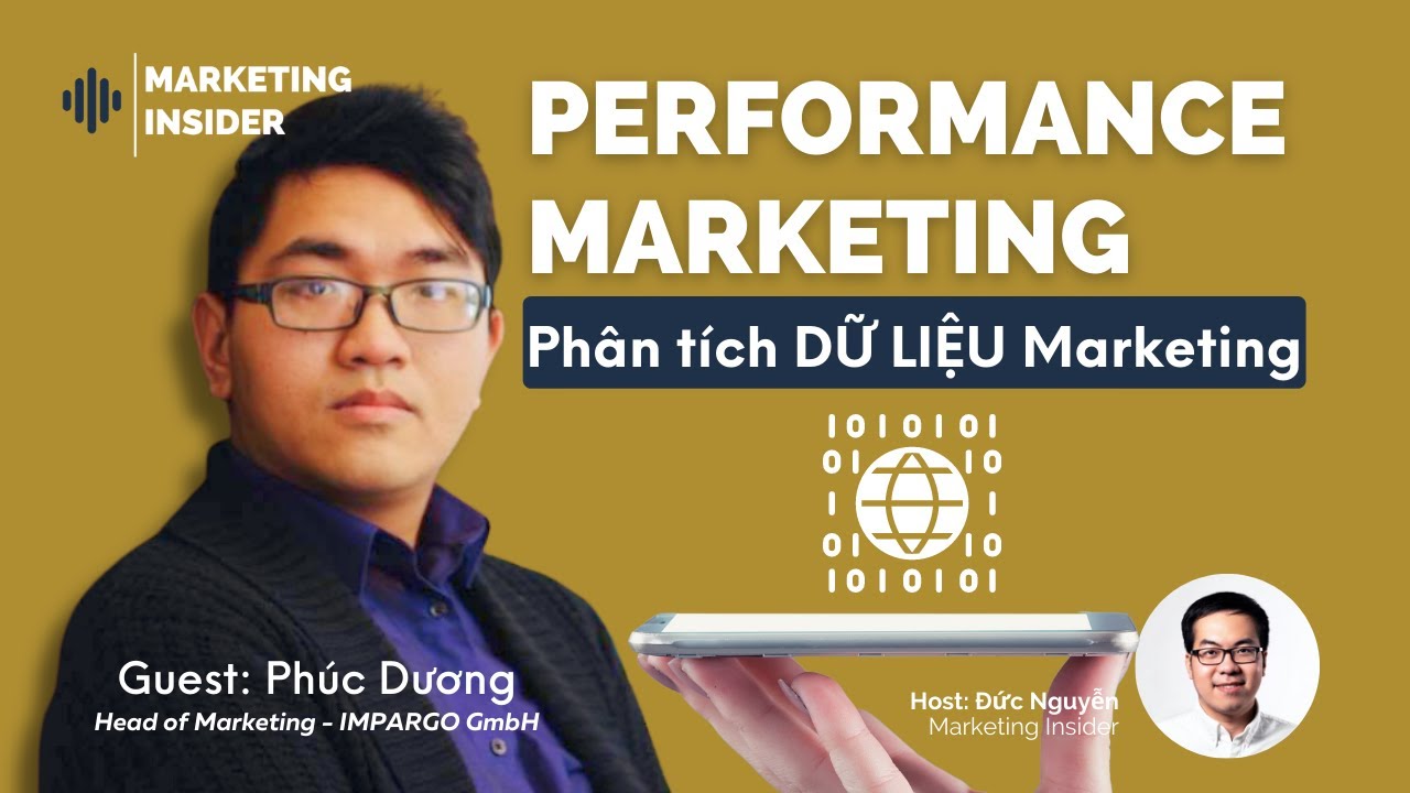 PERFORMANCE MARKETING | Vai trò của DỮ LIỆU trong Marketing theo Hiệu Suất