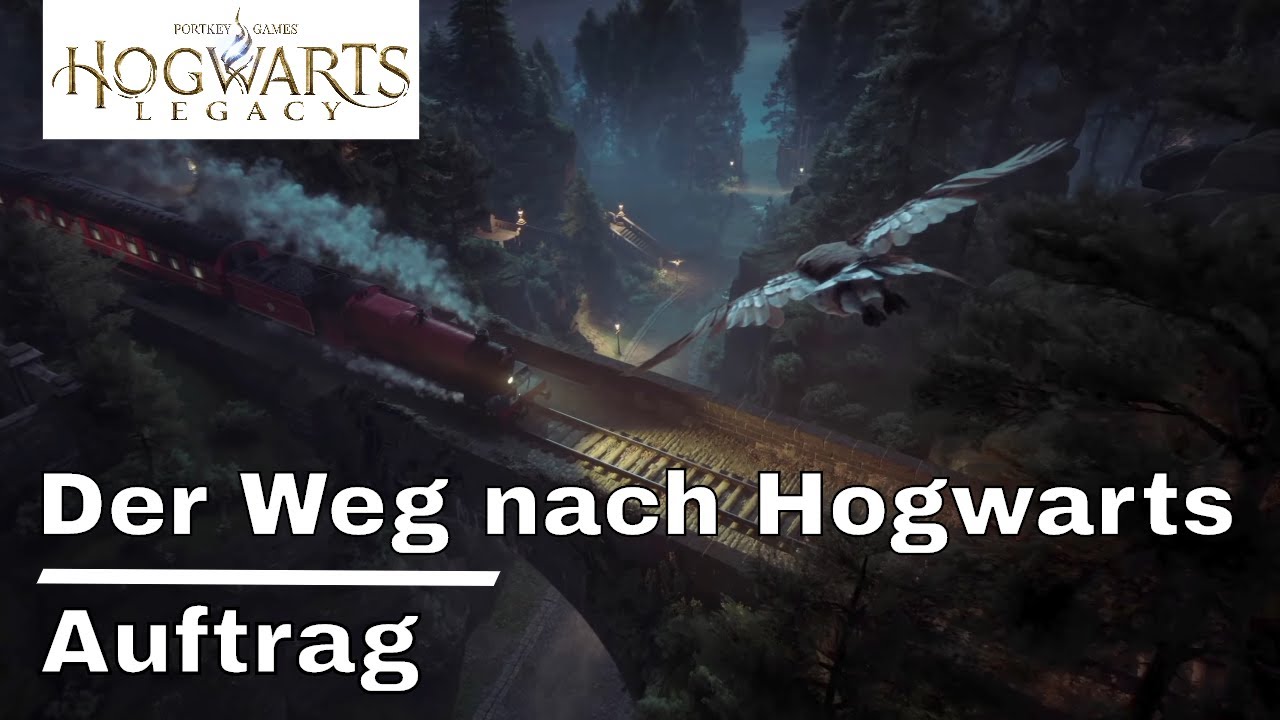 Hogwarts Legacy 🧙🏻‍♂️ - Charaktererstellung & Der Weg nach Hogwarts - Auftrag