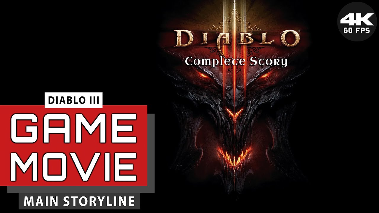 Diablo III & Reaper of Souls | Complete Story / Full Game Movie [4k UHD 60 FPS - PC] / No Commentary