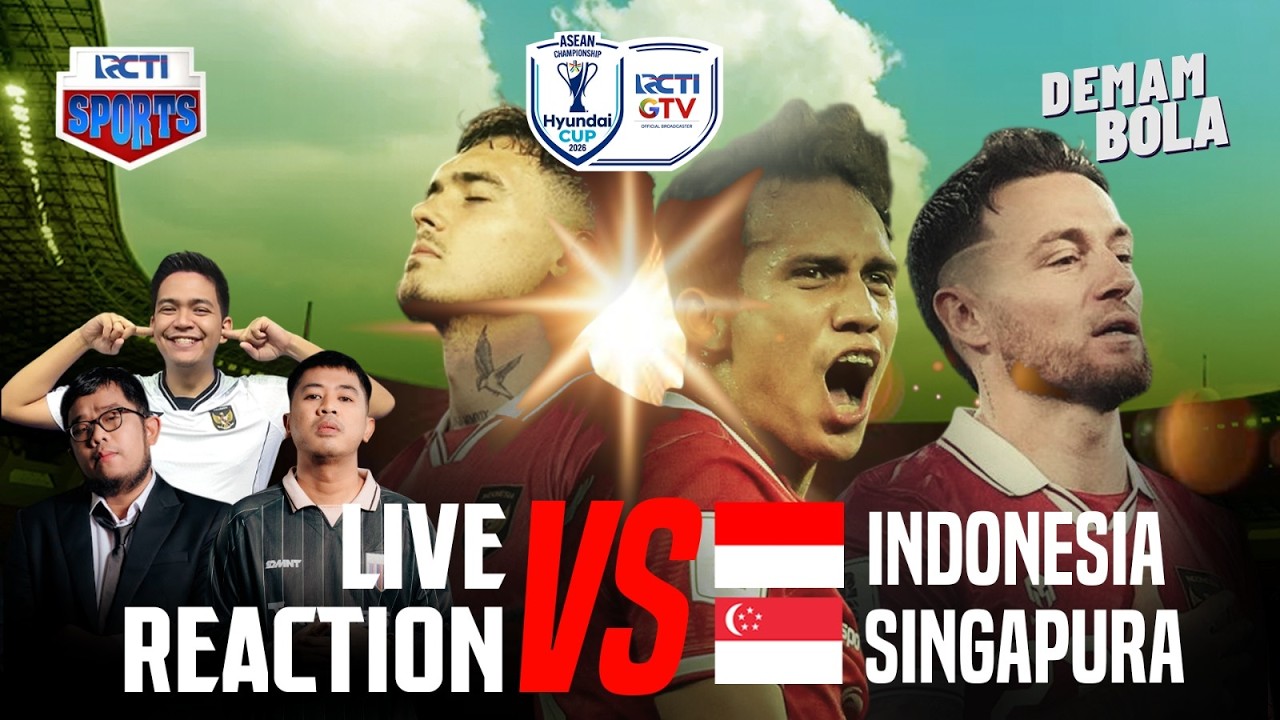LIVE REACTION INDONESIA VS SINGAPURA | ASEAN CHAMPIONSHIP HYUNDAI CUP 2026