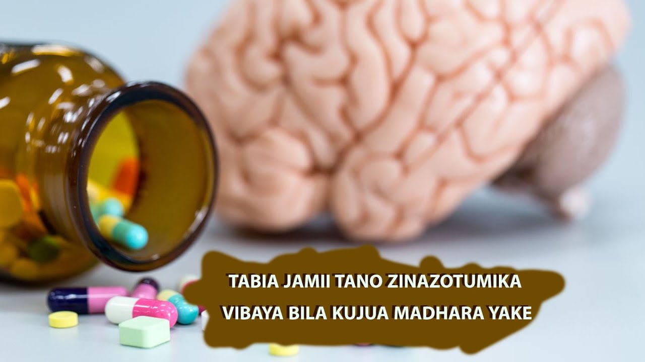 TABIA JAMII TANO HATARI ZINAZOTUMIKA VIBAYA BILA KUJUA