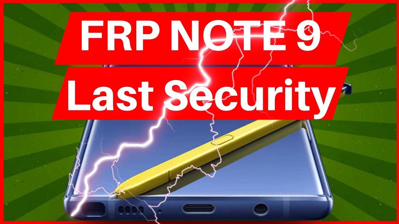 Quitar Cuenta Google NOTE 9 - FRP bypass N960F NO PC