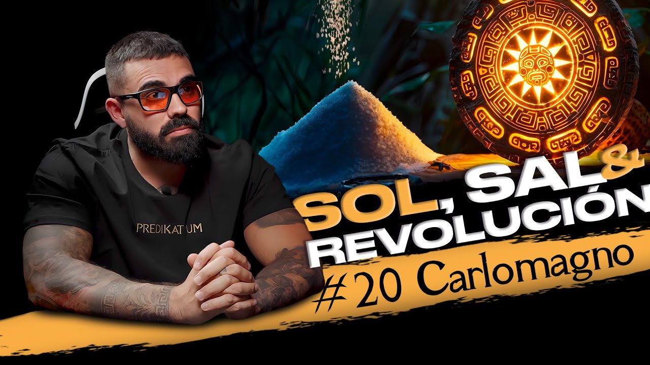 Predikatyum Podcast #20 - Luces Satánicas, Sol, Sal Y Revolución ☀️ - Carlomagno